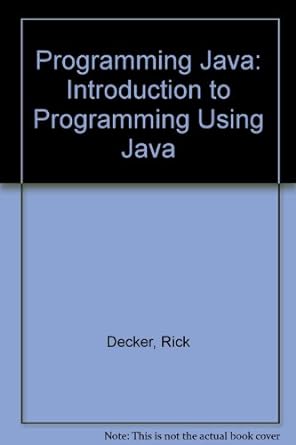 programming java introduction to programming using java 3rd edition rick decker, stuart hirshfield