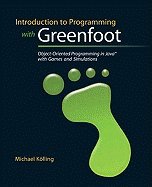 introduction to programming with greenfoot object oriented programming in java with games and simulations 1st