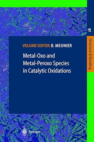 metal oxo and metal peroxo species in catalytic oxidations 1st edition b meunier 3662156636, 978-3662156636