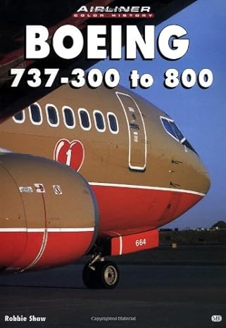 boeing 737 300 to 800 1st edition robbie shaw 0760306990, 978-0760306994