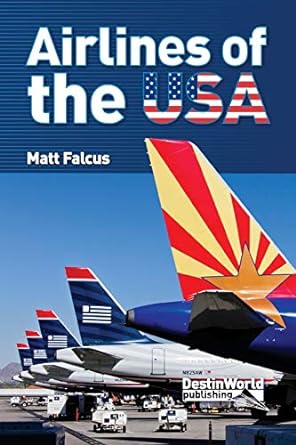 airlines of the usa 1st edition matthew falcus 0956718760, 978-0956718761