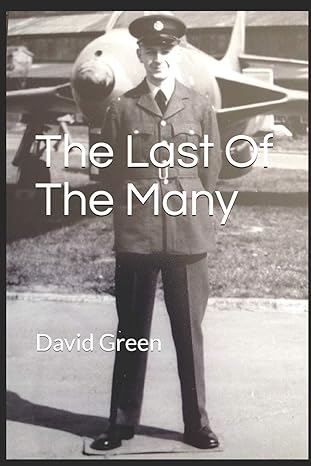 the last of the many 1st edition david green 1686397585, 978-1686397585