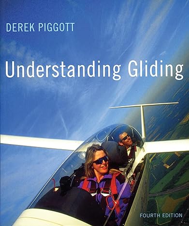 understanding gliding 4th edition derek piggott 071366147x, 978-0713661477