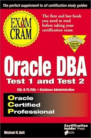 oracle dba test 1 and test 2 sql and pl/sql database administration oracle certified professional 1st edition