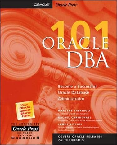 101 oracle dba become a successful oracle database administrator 1st edition james viscusi ,marlene l