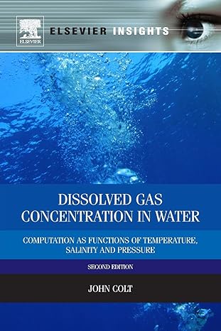dissolved gas concentration in water second edition computation as functions of temperature salinity and