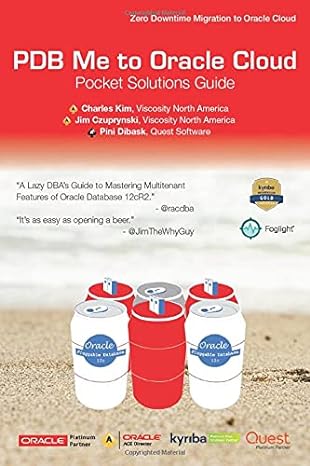 pdb me to oracle cloud pocket solutions guide 1st edition charles kim ,jim czuprynski ,pini dibask
