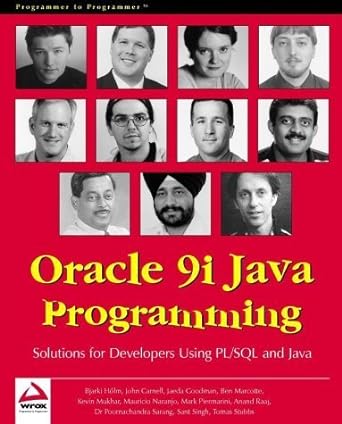 oracle 9i java programming solutions for developers using pl/sql and java 1st  edition bjarki holm ,john