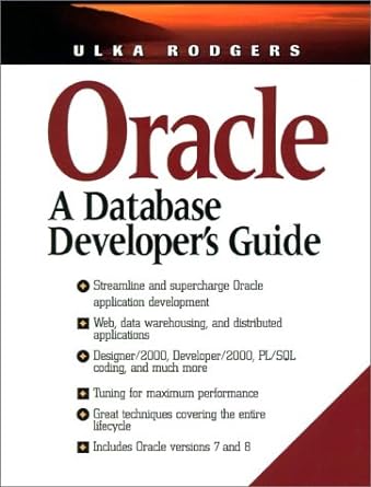 oracle a database developers guide 2nd edition ulka rodgers 0138414203, 978-0138414207