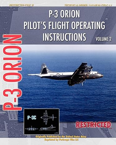 p 3 orion pilots flight operating instructions volume 2 1st edition united states navy 1935327682,