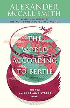 the world according to bertie  alexander mccall smith 0307387062, 978-0307387066