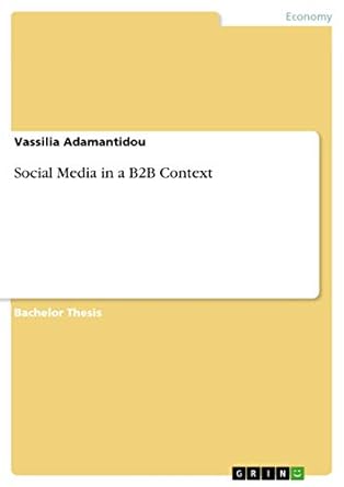 social media in a b2b context 1st edition vassilia adamantidou 3668791511, 978-3668791510