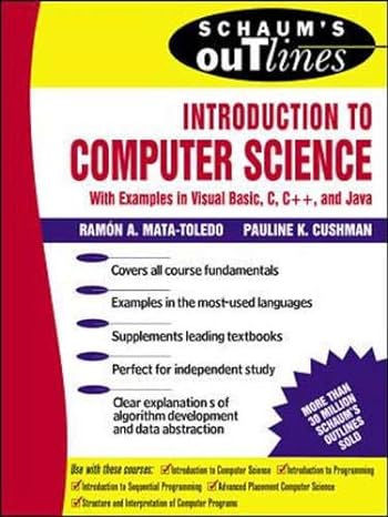introduction to computer science with examples in c c++ and java 1st edition ramon mata toledo 0071165967,