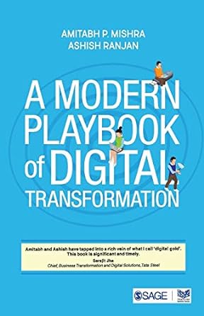 a modern playbook of digital transformation 1st edition amitabh p mishra ,ashish ranjan 9353285488,
