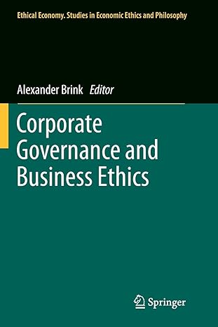 corporate governance and business ethics 1st edition alexander brink 940073798x