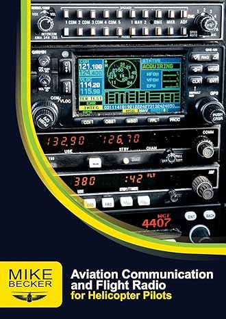 aviation communication and flight radio 1st edition mike becker ,bev austen 1876770090, 978-1876770099