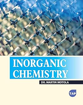 inorganic chemistry 1st edition martin motola 177469753x, 978-1774697535