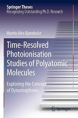 time resolved photoionisation studies of polyatomic molecules exploring the concept of dynamophores 1st
