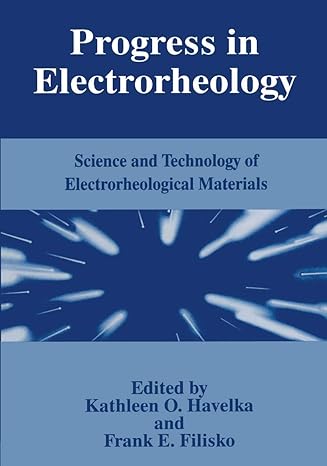 progress in electrorheology science and technology of electrorheological materials 1st edition kathleen o