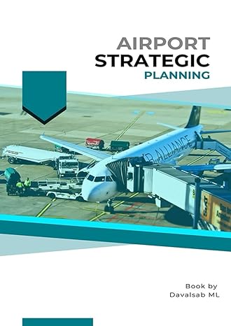 airport strategic planning 1st edition mr davalsab ml 979-8864509494