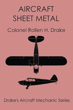 aircraft sheet metal 1st edition rollen h drake 1940001366, 978-1940001364