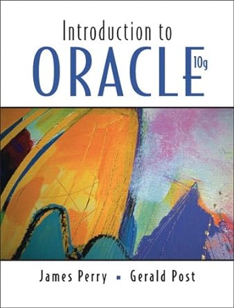 introduction to oracle 10g 1st edition james perry ,gerald post 0131746006, 978-0131746008