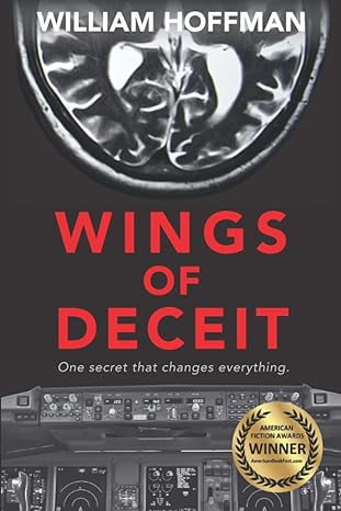 wings of deceit 1st edition william hoffman 1733906835, 978-1733906838