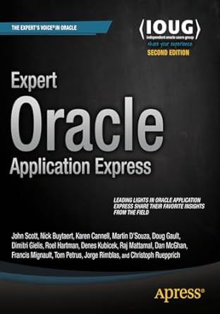 expert oracle application express 2nd edition doug gault ,dimitri gielis ,martin dsouza ,roel hartman ,raj