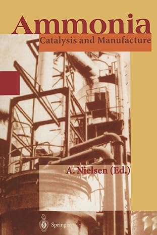 ammonia catalysis and manufacture 1st edition anders nielsen 3642791999, 978-3642791994