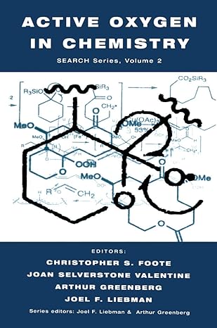active oxygen in chemistry search series volume 2 1st edition christopher s foote ,joan selverstone valentine
