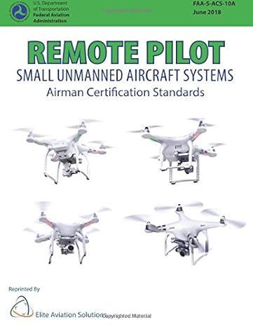 remote pilot small unmanned aircraft systems airman certification standards 1st edition federal aviation