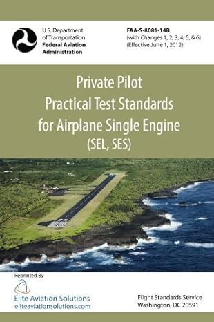 private pilot practical test standards for airplane single engine 1st edition federal aviation administration