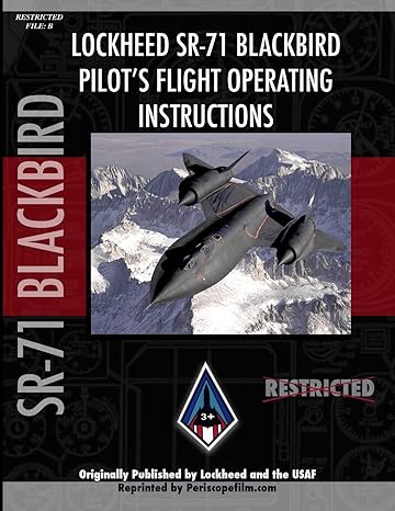 lockheed sr 71 blackbird pilots flight operating instructions 1st edition periscope film com 1411699378,