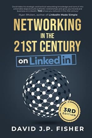 networking in the 21st century on linked 3rd edition david j p fisher ,fisher 1944730168, 978-1944730161