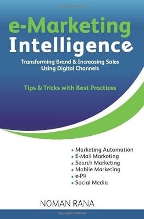 e marketing intelligence transforming brand and increasing sales using digital channels tips and tricks with