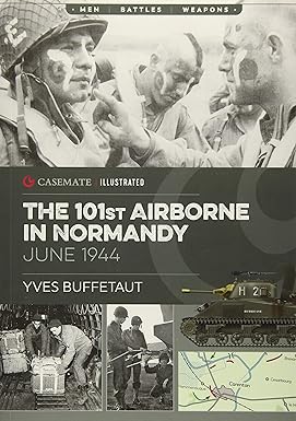 the 101st airborne in normandy june 1944 1st edition yves buffetaut 1612005233, 978-1612005232