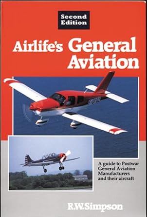 airlifes general aviation 1st edition r w simpson 1853105775, 978-1853105777