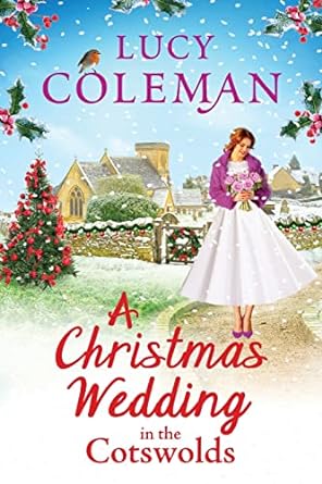 a christmas wedding cotswolds  lucy coleman 1802806458, 978-1802806458