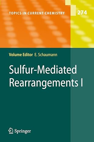 sulfur mediated rearrangements i 1st edition ernst schaumann 3642087779, 978-3642087776