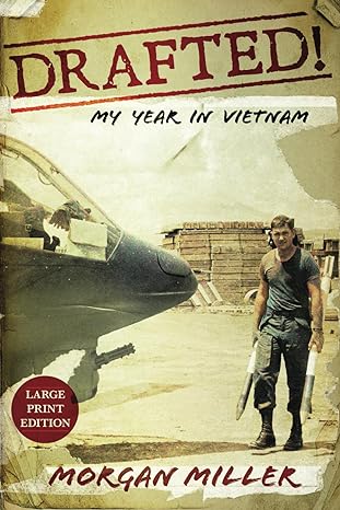 drafted my year in vietnam 1st edition morgan miller 1956906819, 978-1956906813