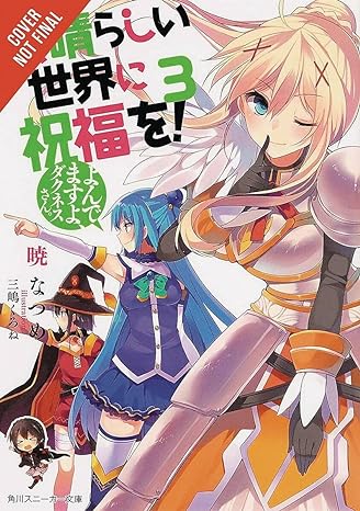 Konosuba God S Blessing On This Wonderful World Vol 3 You Re Being Summoned Darkness 3
