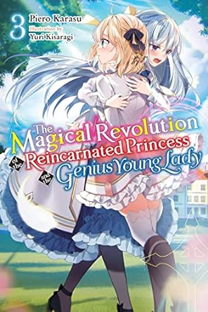 Magical Revolution Reincarnated Princess Genius Young Lady