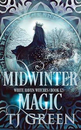 midwinter white haven witches book 12 magic  tj green 1990047645, 978-1990047640