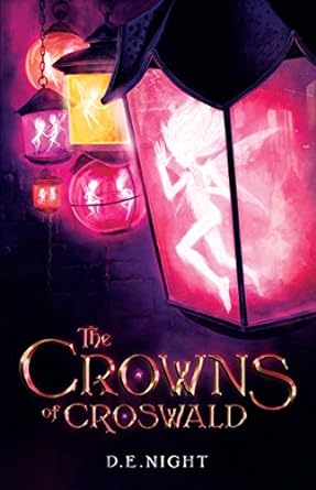 the crowns of croswald  d e night 0996948651, 978-0996948654