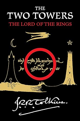 the two towers being the second part of the lord of the rings  j.r.r. tolkien 0547928203, 978-0547928203