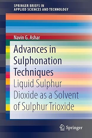 Advances In Sulphonation Techniques Liquid Sulphur Dioxide As A Solvent Of Sulphur Trioxide