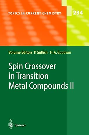 spin crossover in transition metal compounds ii 1st edition philipp gutlich ,harold a goodwin 364207328x,