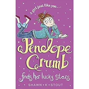 Penelope Crumb Finds Her Lucky Stars Book 3