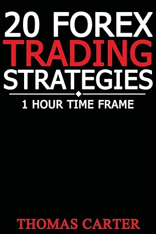 20 forex trading strategies 1st edition thomas carter 150278470x, 978-1502784704