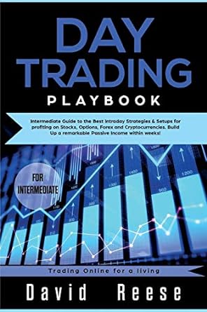 day trading playbook intermediate guide to the best intraday strategies and setups for profiting on stocks